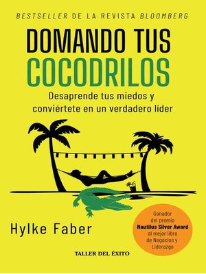 cover image of Domando tus cocodrilos